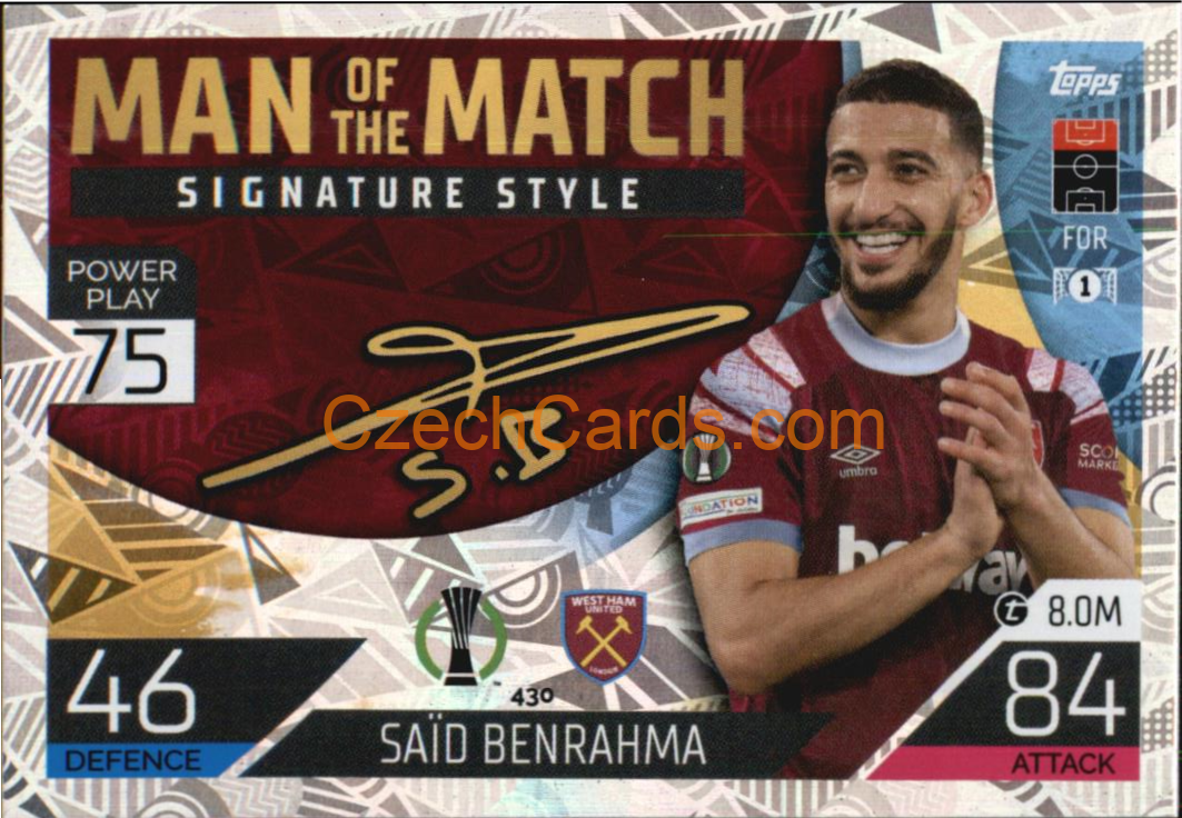 Said Benrahma Topps Match Attax 2022/23 Man of the Match Signature St. #430