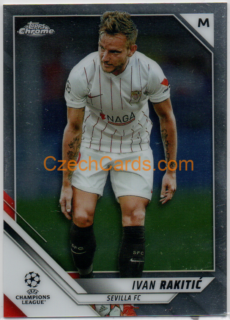 Ivan Rakitic 2021/22 Topps Chrome UCL #117