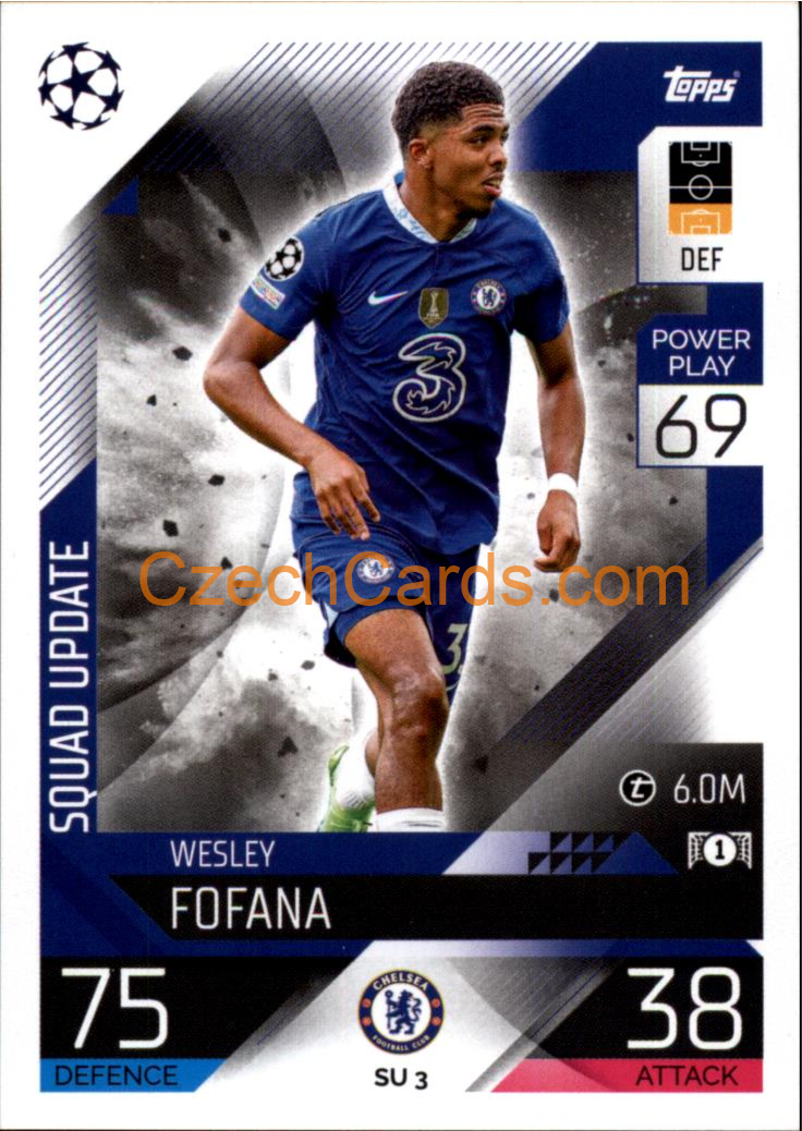 Wesley Fofana (Chelsea) 2022/23 Match Attax Extra #SU 3