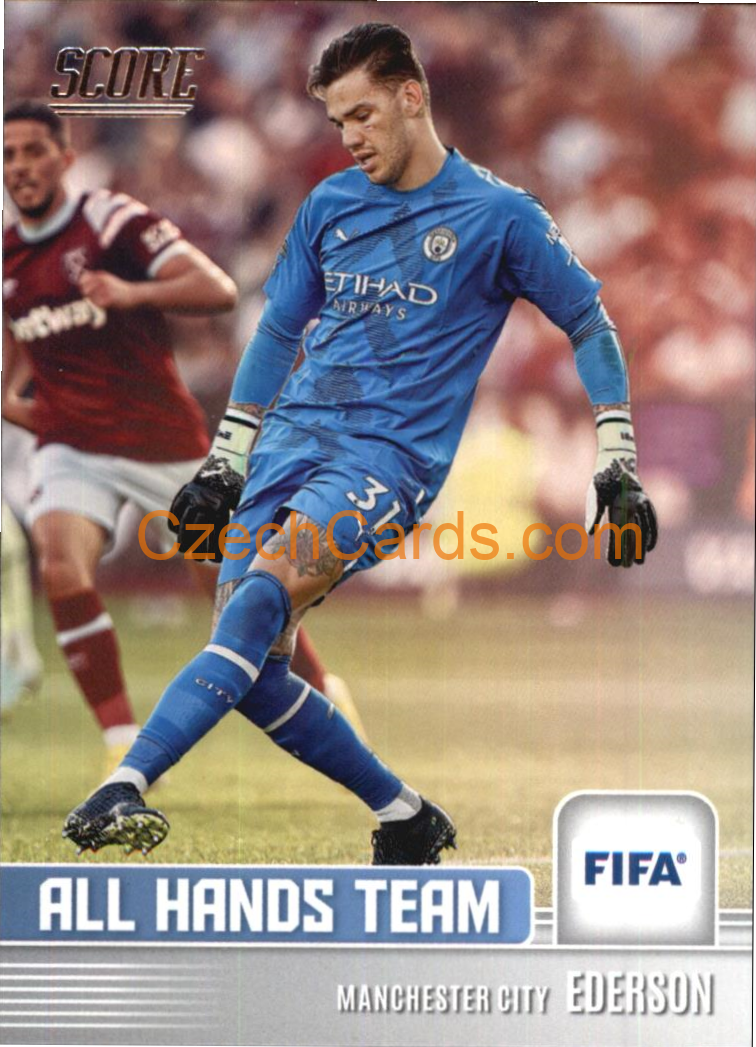 Ederson 2022/23 Panini SCORE FIFA All Hands Team #AHT9