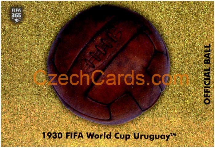 1930 FIFA World Cup Uruguay - Ball  2021 Panini FIFA 365 Sticker shiny #408