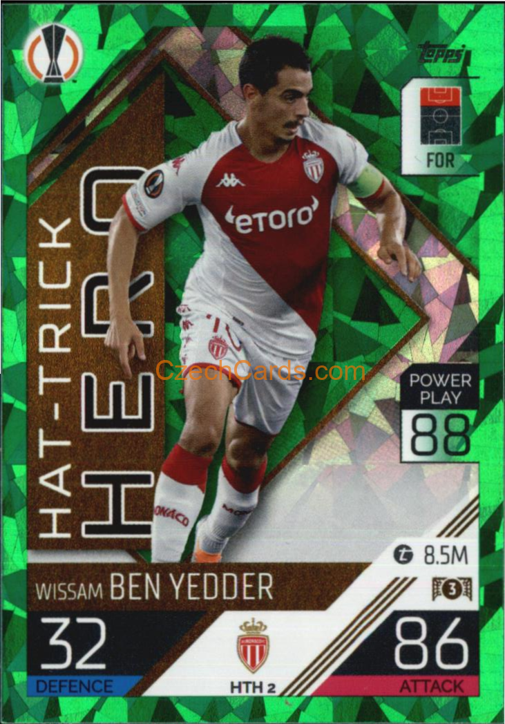 Wissam Ben Yedder 2022/23 Match Attax Extra #HTH 2 Green Parallel
