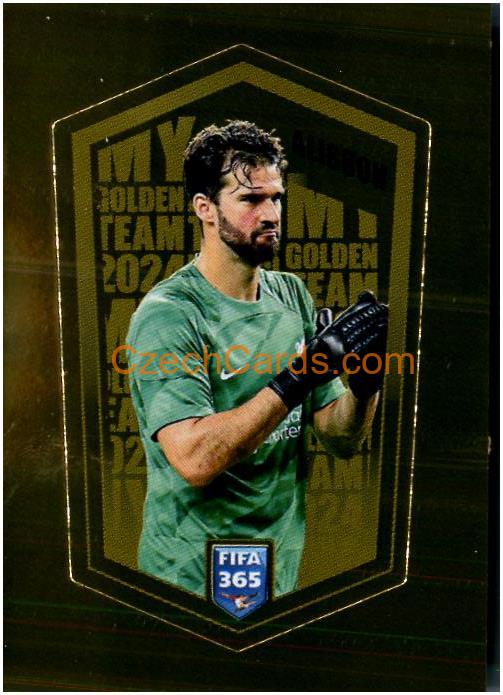 Alisson Becker 2024 Panini Fifa 365 sticker foil My Golden Team foil #ALI
