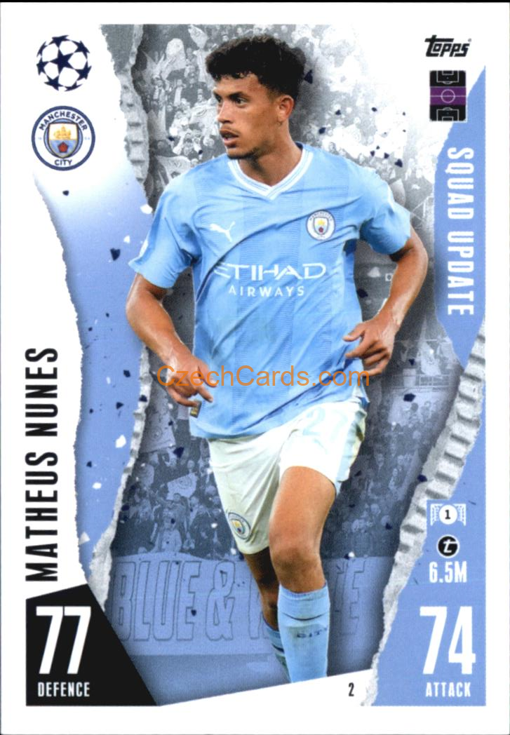 Matheus Nunes 2023/24 Topps Match Attax Extra #2