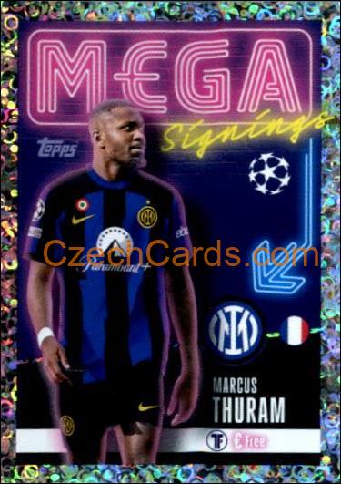 Marcus Thuram 2023/24 Topps Champions League sticker Mega Signings foil #718