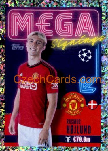 Rasmus Højlund 2023/24 Topps Champions League sticker Mega Signings foil #719