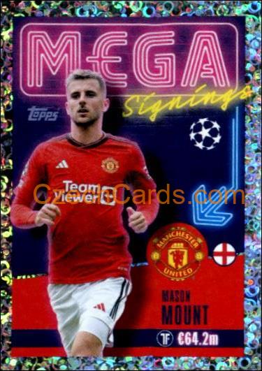 Mason Mount 2023/24 Topps Champions League sticker Mega Signings foil #721