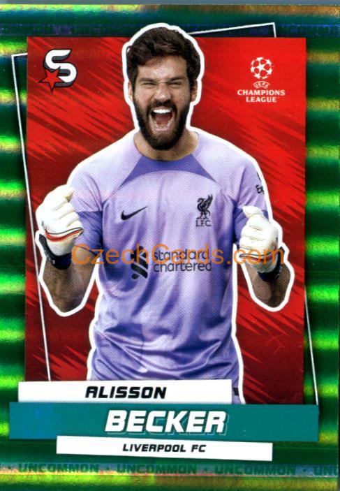 Alisson Becker 2022/23 Topps Superstars uncommon #11 
