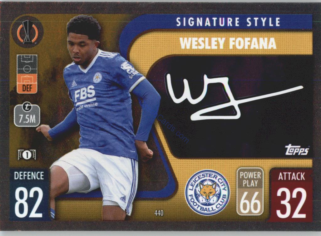 Wesley Fofana Topps Match Attax 2021/22 Signature Style #440