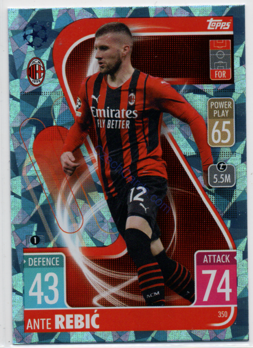 Ante Rebić Topps Match Attax 2021/22 Crystal paralel #350