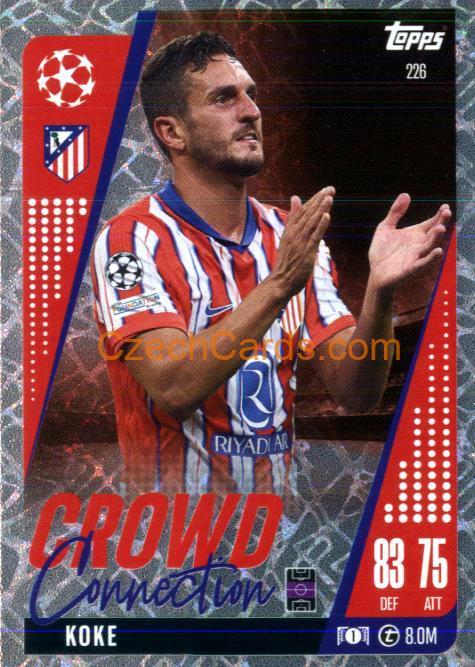 Koke 2024/25 Match Attax Extra Crowd Connection #226