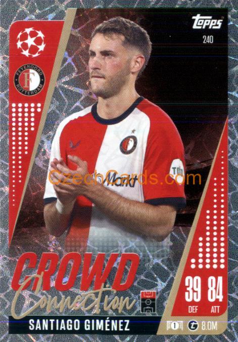 Santiago Giménez 2024/25 Match Attax Extra Crowd Connection #240