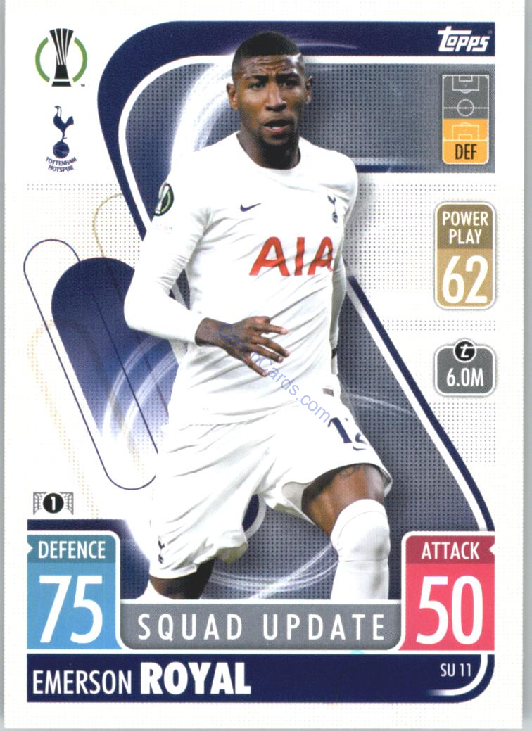 Emerson Royal 2021/22 Match Attax Extra #SU 11