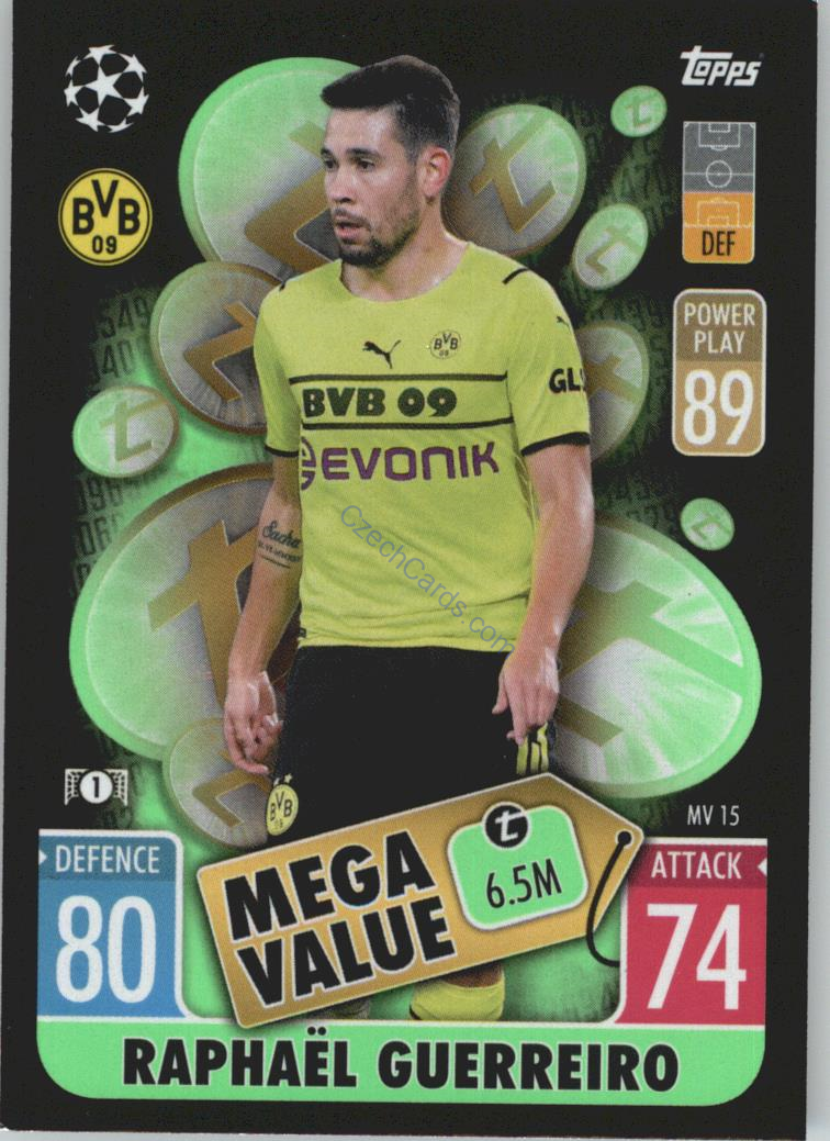 Raphaël Guerreiro 2021/22 Match Attax Extra #MV 15