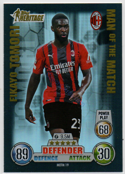 Fikayo Tomori 2021/22 Match Attax Extra Heritage #MOTM 19