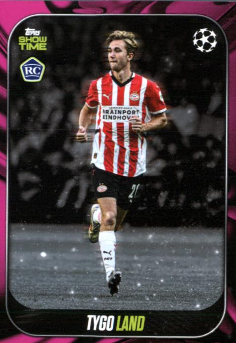 Tygo Land 2024/25 Topps Show Time UEFA RC